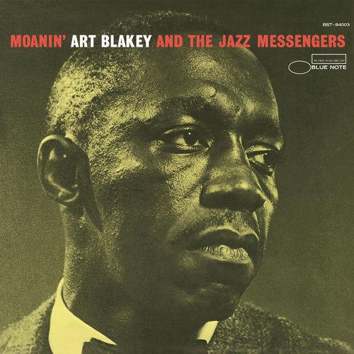 Moanin' album cover, Art Blakey & The Jazz Messengers