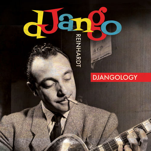 Djangology album cover, Django Reinhardt