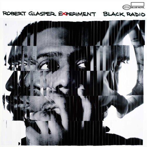 Black Radio album cover, Robert Glasper Experiment