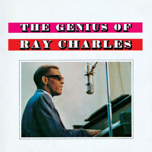 The Genius of Ray Charles album cover, Ray Charles